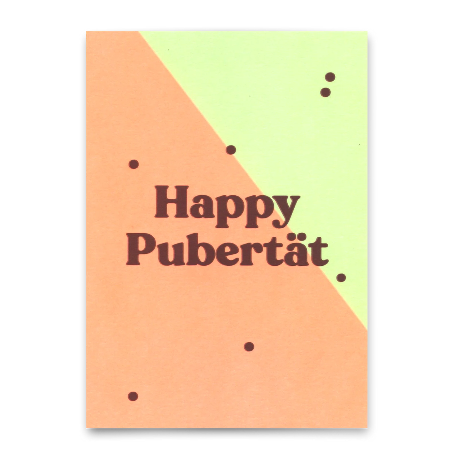 Karte Happy Pupertät