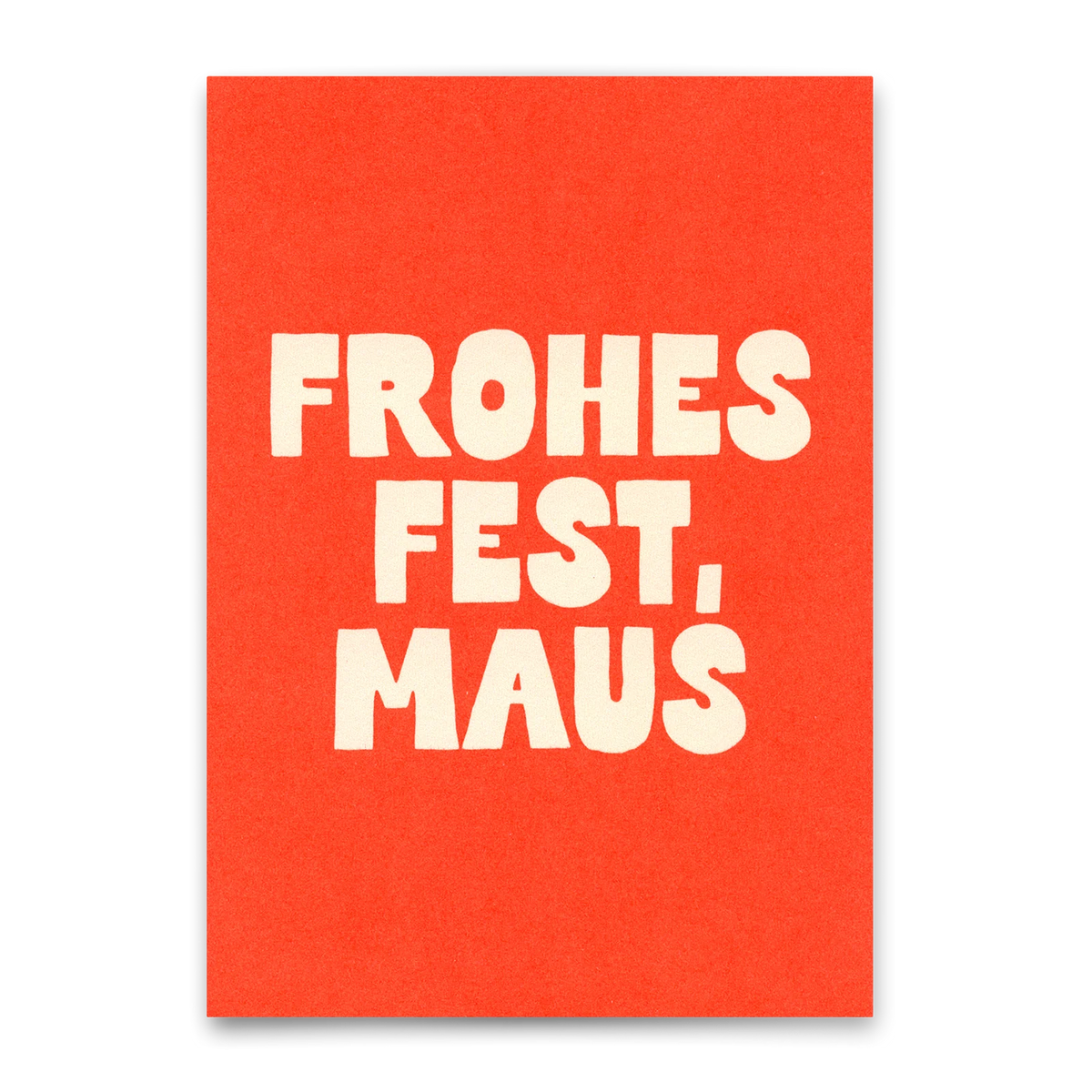 Karte „FROHES FEST, MAUS"